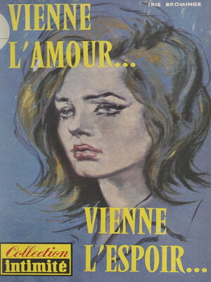 cover image of Vienne l'amour... vienne l'espoir...